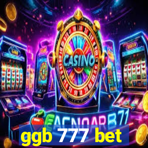 ggb 777 bet